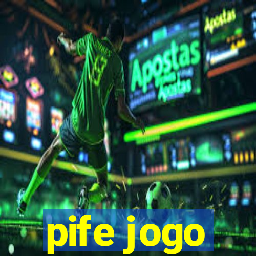 pife jogo