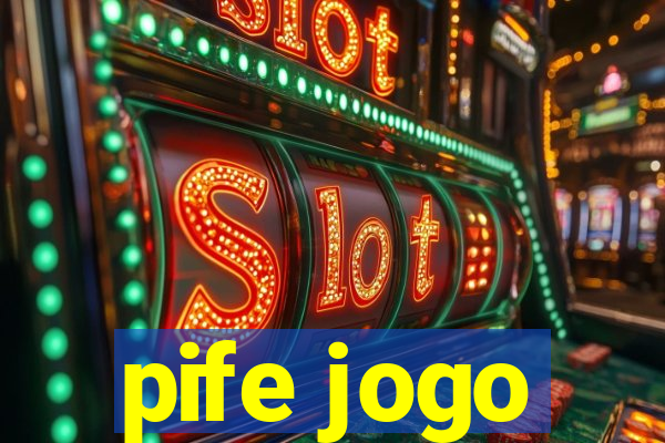 pife jogo