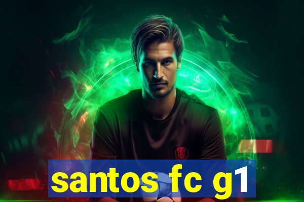 santos fc g1