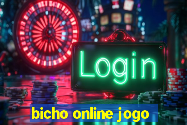 bicho online jogo