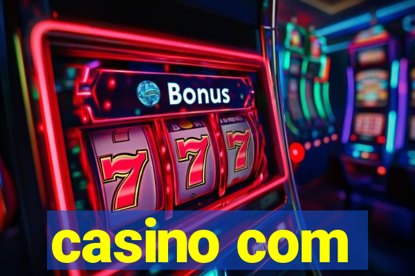 casino com