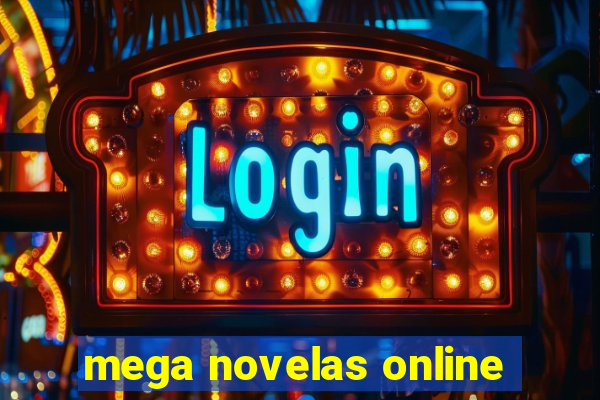 mega novelas online