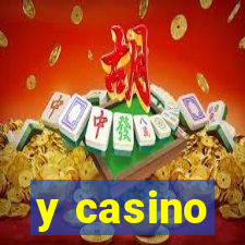 y casino