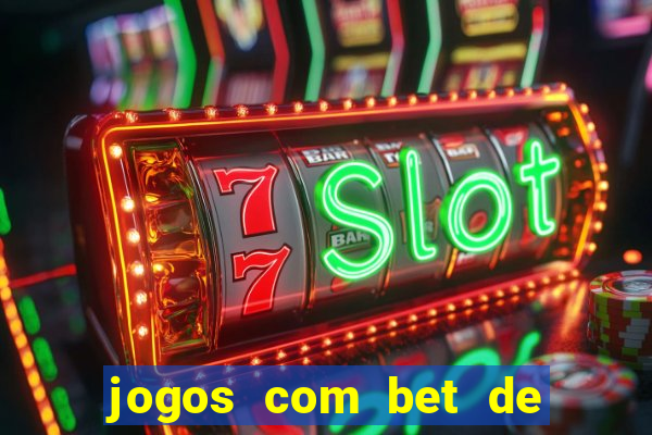 jogos com bet de 5 centavos