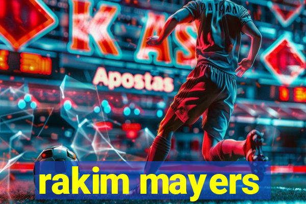 rakim mayers