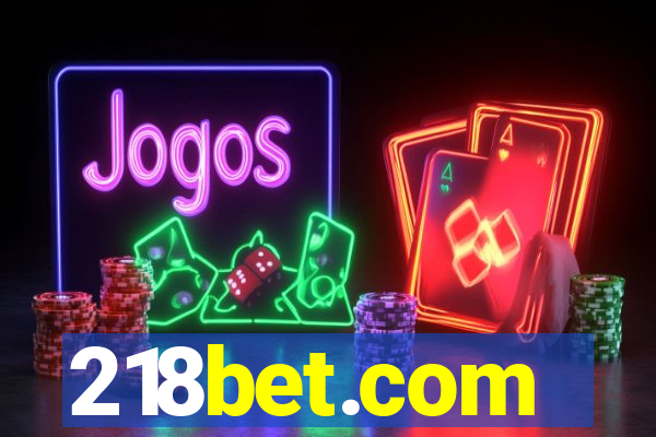 218bet.com