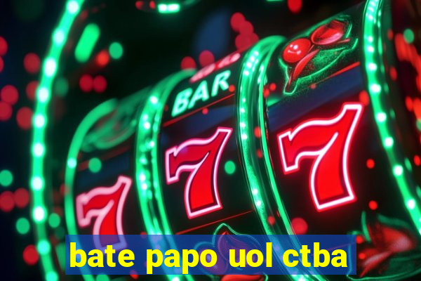 bate papo uol ctba