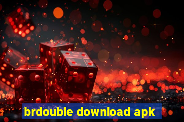 brdouble download apk