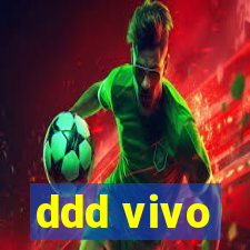 ddd vivo