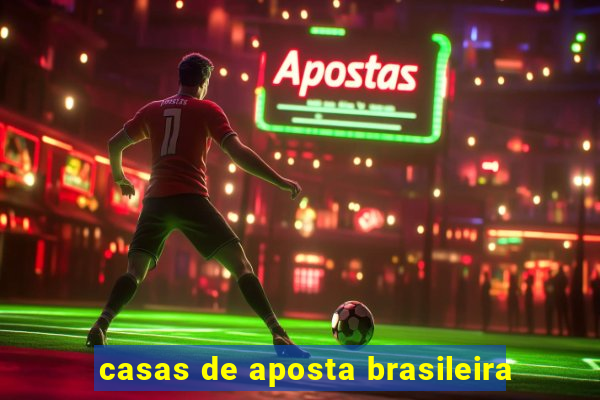 casas de aposta brasileira