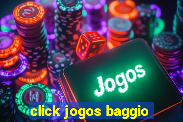 click jogos baggio