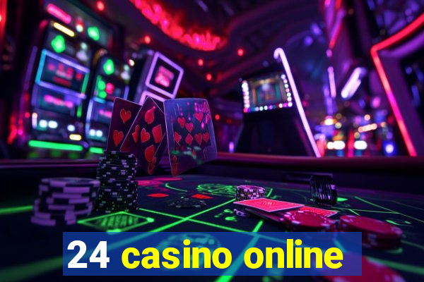 24 casino online