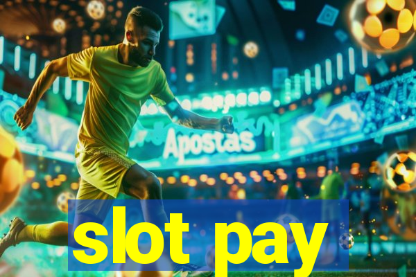 slot pay