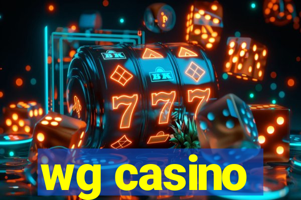 wg casino