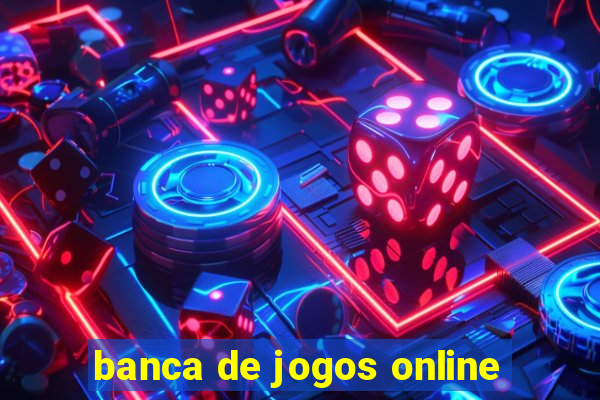 banca de jogos online