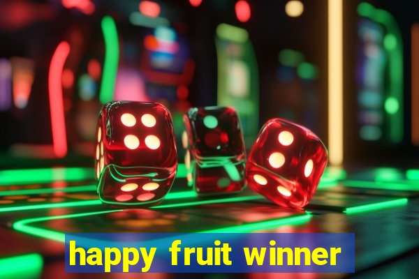 happy fruit winner