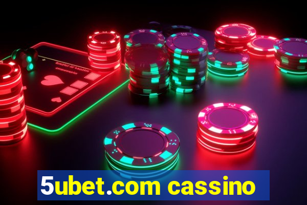 5ubet.com cassino