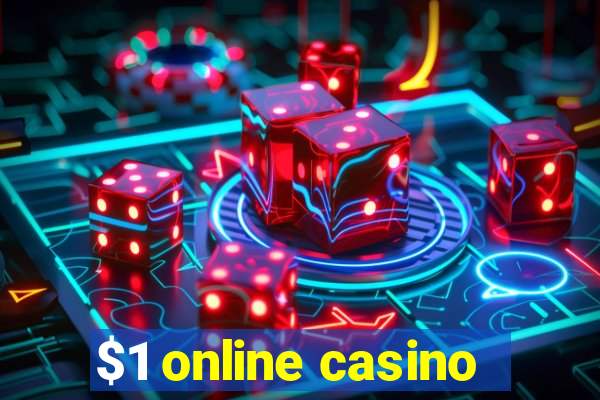 $1 online casino