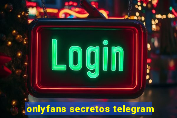 onlyfans secretos telegram