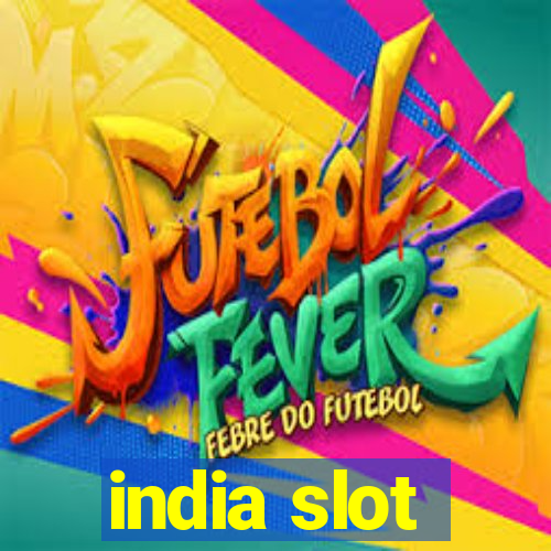 india slot