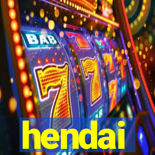 hendai