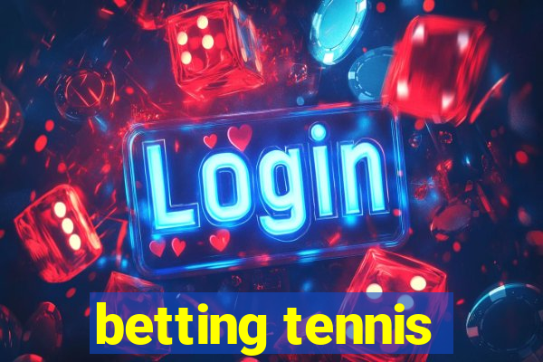 betting tennis