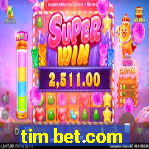 tim bet.com