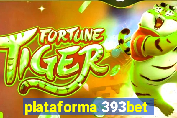 plataforma 393bet