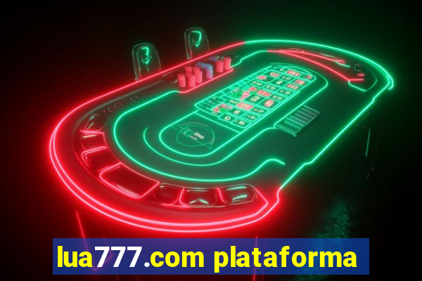 lua777.com plataforma