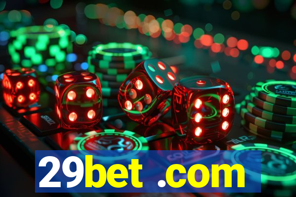 29bet .com