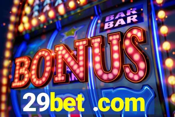 29bet .com