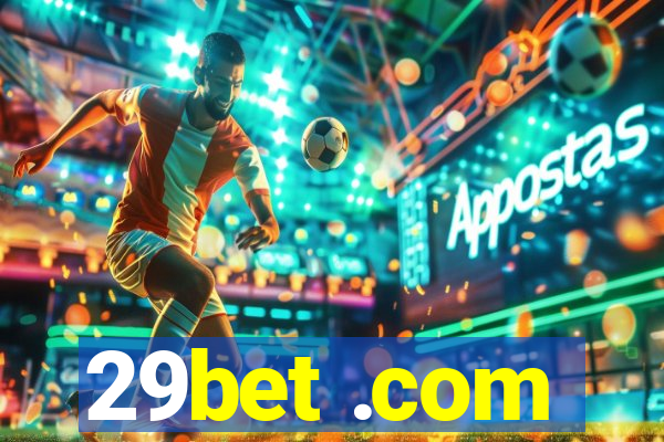 29bet .com