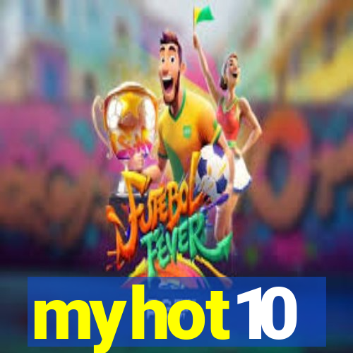 myhot10