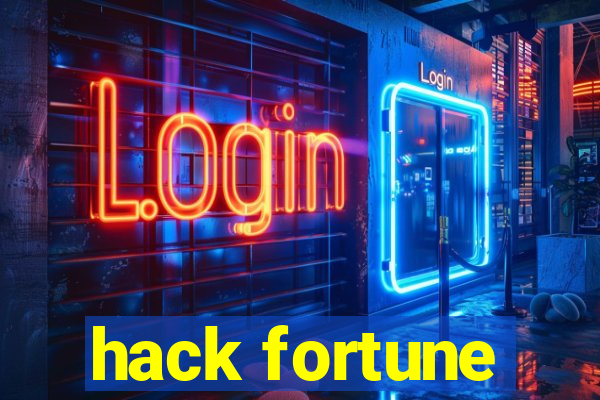 hack fortune