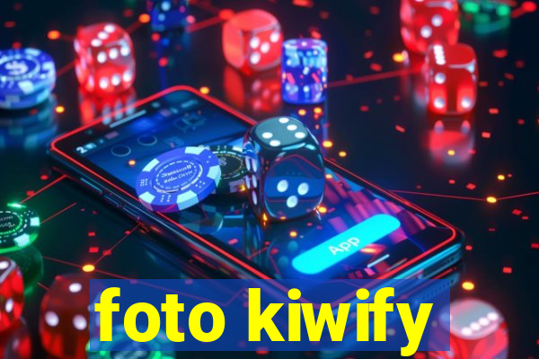 foto kiwify