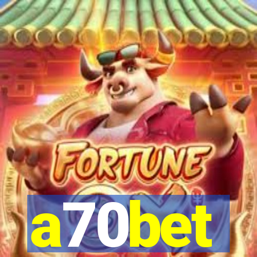 a70bet