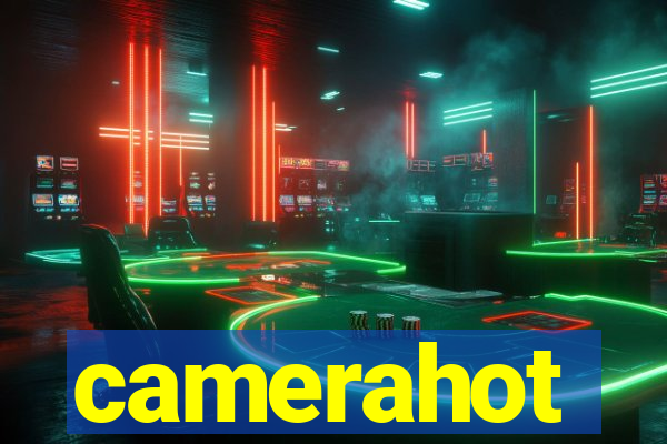 camerahot