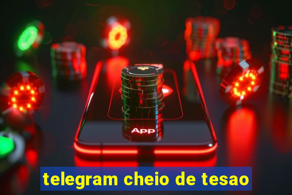 telegram cheio de tesao