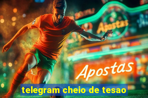 telegram cheio de tesao