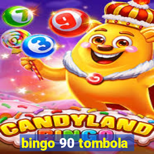 bingo 90 tombola