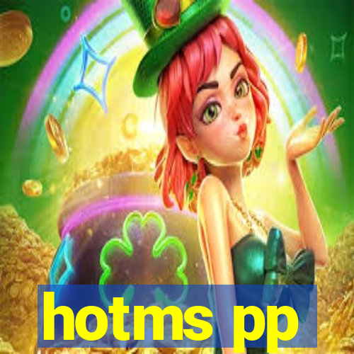 hotms pp