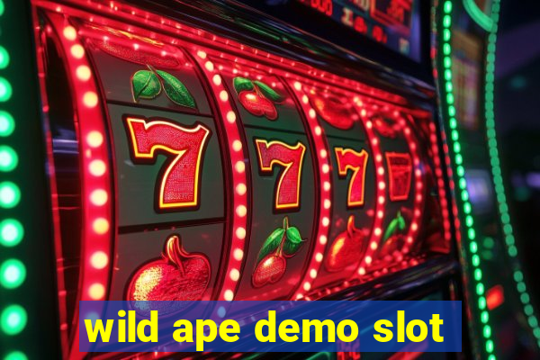 wild ape demo slot