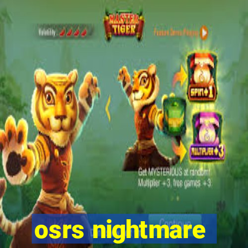 osrs nightmare