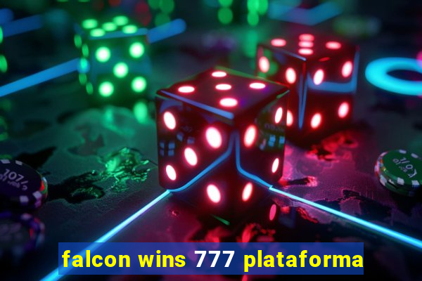 falcon wins 777 plataforma