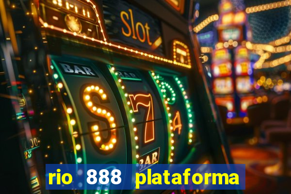 rio 888 plataforma de jogos