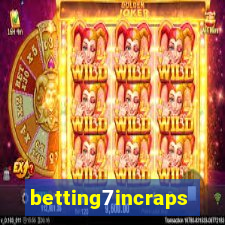 betting7incraps