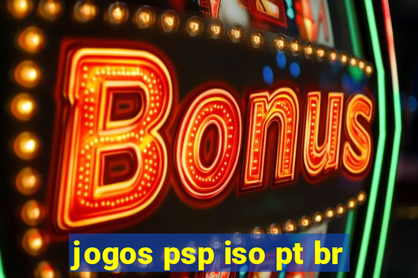 jogos psp iso pt br