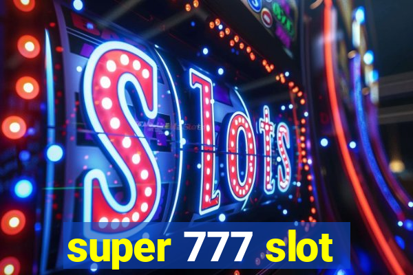 super 777 slot