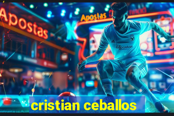 cristian ceballos