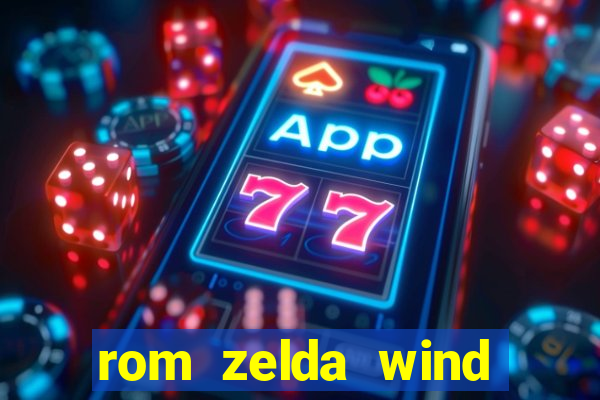 rom zelda wind waker pt br